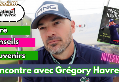 Rencontre avec Grégory Havret au National Golf Week 2023