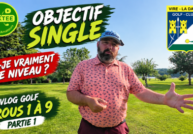 OBJECTIF SINGLE : Episode 2 Est-ce que j’ai vraiment le niveau ? ⛳ | Golf de Vire – Partie 1